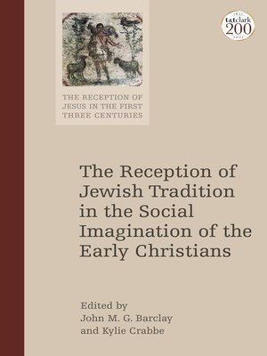 cover image of The Reception of Jewish Tradition in the Social Imagination of the Early Christians